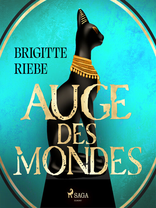 Title details for Auge des Mondes by Brigitte Riebe - Wait list